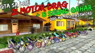 21 motor DRAG ❗❗😱😱 GTA SA LITE MOD DRAG + SOUND TERBARU 2022 // RINGAN // ALL GPU // NO PW