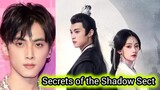 Secrets of the Shadow Sect Chinese drama 2024