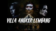 Villa Angker Lembang sub malay full MOVIE