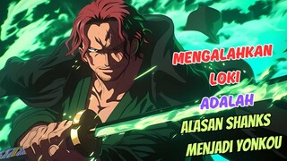 TEORI ONE PIECE - SHANKS MEMBANTU RAKSASA ELBAPH UNTUK MENGALAHKAN LOKI