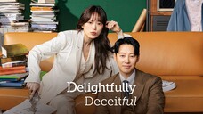Delightfully Deceitful Episode 8 [Malay Sub]