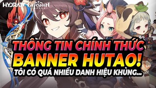 Vì Đoán Trúng 100% Banner HUTAO Nên Tôi Có 1 Tá Biệt Danh! Phân Tích Banner HUTAO Genshin Impact