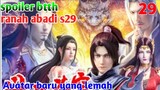 Batle Through The Heavens Ranah Abadi S29 Part 29 : Avatar Baru Yang Lemah