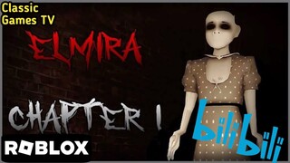 ELMIRA ROBLOX GAMEPLAY😱 (The KEY)