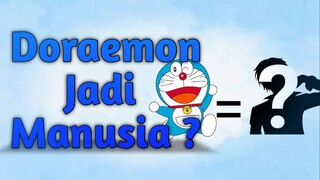 [ DORAEMON ] Alat Ajaib Yang Bisa Mengubah Doraemon Jadi Manusia ?