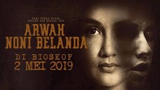 (Film Indo Horor 2019) ARWAH NONI BELANDA