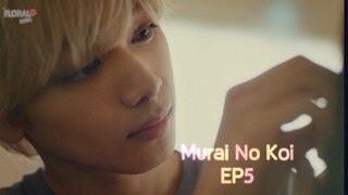 Murai No Koi (2022) EP5 ซับไทย