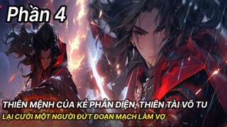 Review Manhua | Thiên Mệnh Của Main Phản Diện, Thiên Phú Dị Bẩm Đứng Đầu Thiên Nhai Phần 4