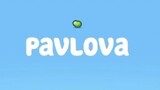 Pavlova Bluey full episode