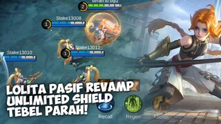 Alasan Lolita di Revamp lagi! Shield jadi tebel banget - Gameplay Mobile Legends