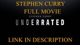 Stephen Curry_ Underrated FULL MOVIE IN DESCRIPTION