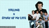 Story Of My Life x Falling (Full Lyrics)