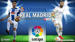 NHẬN ĐỊNH BÓNG ĐÁ | Espanyol vs Real Madrid (21h15 ngày 3/10). ON Football trực tiếp bóng đá La Liga