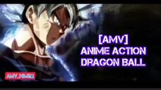 #[AMV] ANIME ACTION|Dragon Ball