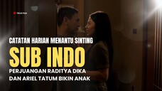 CATATAN HARIAN MENANTU SINTING SUB INDO | PERNIKAHAN BATAK RADITYA DIKA DAN ARIEL TATUM