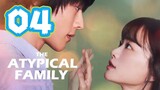 The Atypical Family [ EP4 ] [ 1080 ] [ ENG SUB ] (2024)