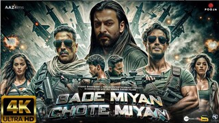 Bade Miyan Chote Miyan Full Movie | Akshay Kumar, Tiger Shroff, Prithviraj, Sonakshi |Review & Facts