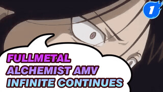 Fullmetal Alchemist AMV - Infinite Continues_1