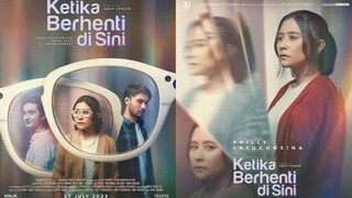 Ketika Berhenti Disini (2023) Film Indo