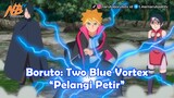 Boruto: Two Blue Vortex - Pelangi Petir