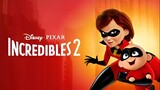 Watch Full Incredibles 2 for Free: Link in Intro