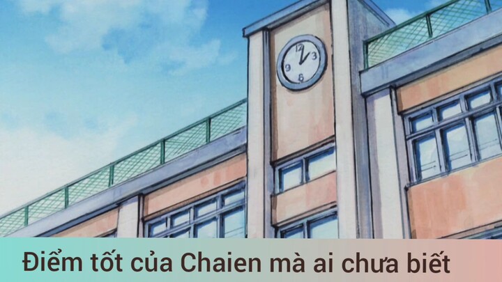 điểm tốt của chaien là anh chưa biết