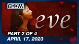 EVE Episode 1 (2/4) | April 17, 2023 | GMA Tagalog Dubbed