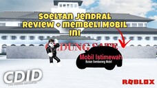 Soeltan Jendral coba jadi reviewer mobil // Car Driving Indonesia (Roblox) #7