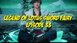 legend of lotus sword fairy episode 33 sub indo