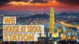 We House at Seoul Station hotel review | Hotels in Seoul | Korean Hotels