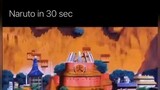 Naruto in 30 seconds