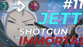 แบกเส้นทางของฉันออกจากแพลต - JETT SHOTGUN TO IMMORTAL EP11