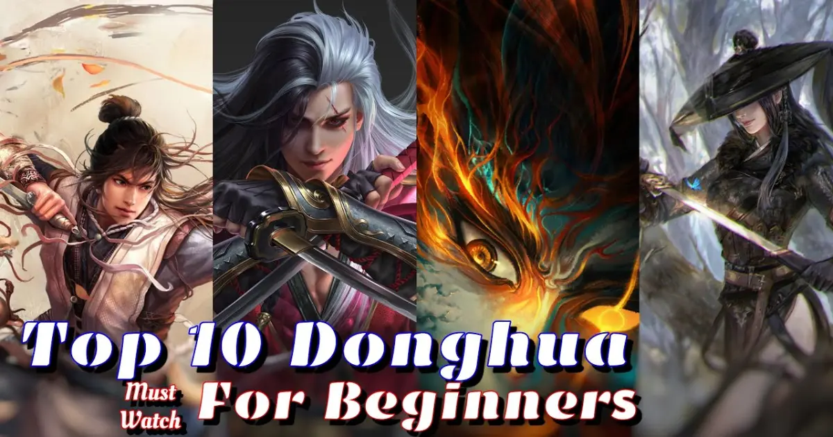 Top 10 Donghua for Beginners - Donghua That will Inspire You to Watch  Chinese Anime - Bilibili
