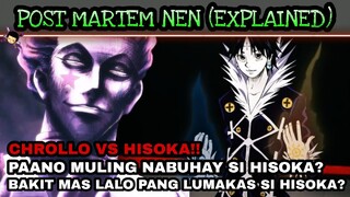 bakit mas lalo pang lumakas si hisoka? paano sya nabuhay ulit? post martem nen (Chrollo vs hisoka)