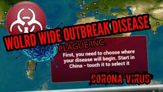 Corona Virus at Plague Inc. | Infected the world