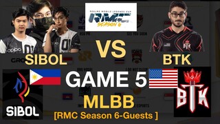 Game 5 SIBOL vs BTK I RMC MLBB