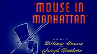 Tom and Jerry - Mouse In Manhattan