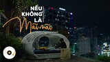 NẾU KHÔNG LÀ MÃI MÃI - ANH TÚ ATUS |  ( Official Music Video ) | OST CUA LẠI VỢ BẦU