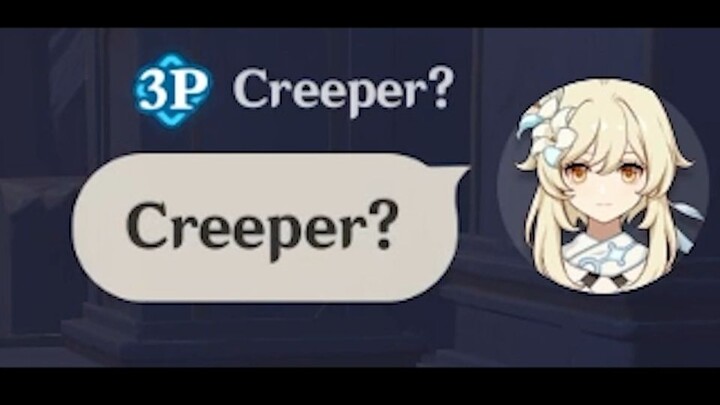 Ketika Anda mencoba Creeper di Genshin Impact?