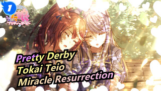 [Pretty Derby]Tokai Teio - Miracle Resurrection_1