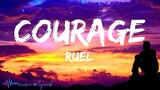 Ruel - Courage (Lyrics)