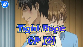 Tight Rope|Bagian Atas Loyalitas Dunia Bawah* Tombol Kebanggaan【2】_2