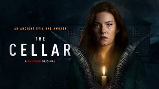 The Cellar 2022 (Horror Mystery )