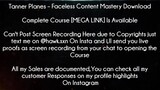 Tanner Planes Course Faceless Content Mastery Download