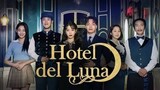 Hotel Del Luna S1 Ep15 (Korean drama) 720p With ENG Sub