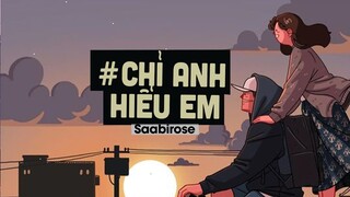 Chỉ Anh Hiểu Em (ST: Khắc Việt) - Saabirose Cover | Lofi Ver by Orinn