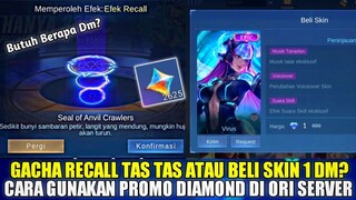 GACHA RECALL TAS TAS ATAU BELI SKIN 1 DIAMOND? CARA MENGGUNAKAN PROMO DIAMOND ALL STAR DI ORI SERVER