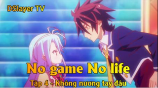 No game No life Tập 4 - Không nương tay đâu