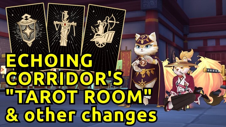 Echoing Corridor's "Tarot Room" & other changes