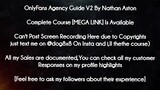 OnlyFans Agency Guide V2 By Nathan Aston course download